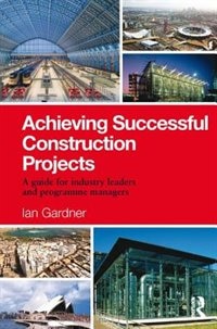 Couverture_Achieving Successful Construction Projects