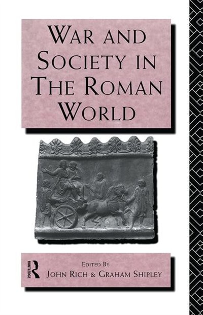 Front cover_War And Society In The Roman World