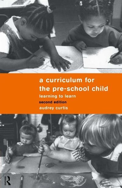 Front cover_A Curriculum for the Pre-School Child