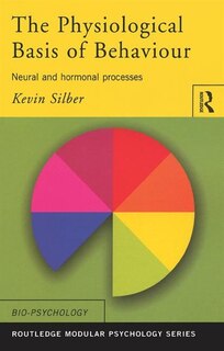 Front cover_The Physiological Basis Of Behaviour