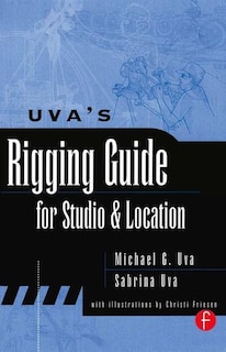 Couverture_Uva's Rigging Guide For Studio And Location