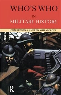 Front cover_Who's Who In Military History