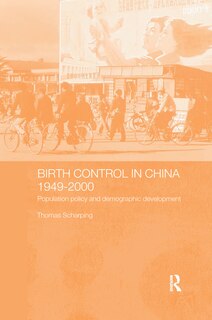 Front cover_Birth Control In China 1949-2000