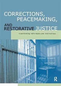 Front cover_Corrections, Peacemaking And Restorative Justice