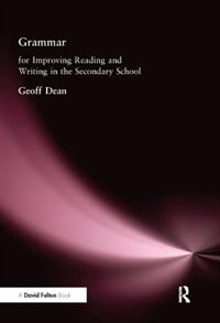 Front cover_Grammar for Improving Writing and Reading in Secondary School