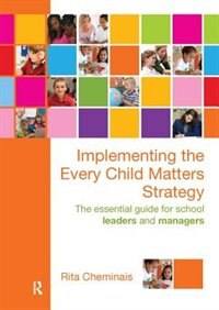 Couverture_Implementing The Every Child Matters Strategy