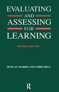 Front cover_Evaluating And Assessing For Learning