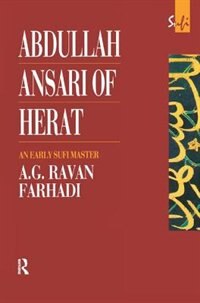 Front cover_Abdullah Ansari Of Herat (1006-1089 Ce)