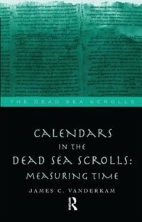 Couverture_Calendars In The Dead Sea Scrolls