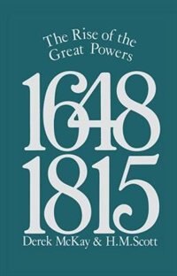 Couverture_The Rise Of The Great Powers 1648 - 1815