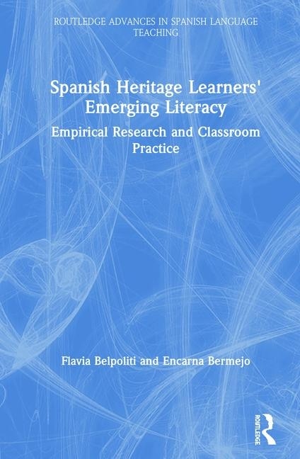 Front cover_Spanish Heritage Learners' Emerging Literacy