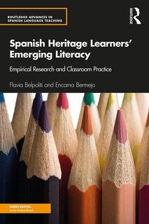 Front cover_Spanish Heritage Learners' Emerging Literacy
