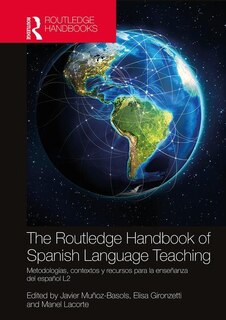 Front cover_The Routledge Handbook of Spanish Language Teaching