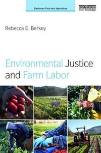 Couverture_Environmental Justice And Farm Labor