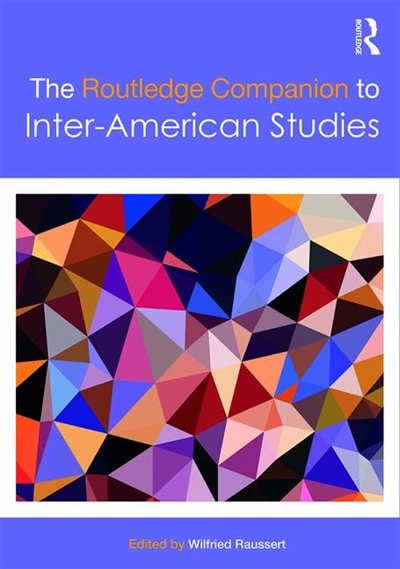 Front cover_The Routledge Companion to Inter-American Studies