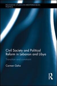 Couverture_Civil Society And Political Reform In Lebanon And Libya