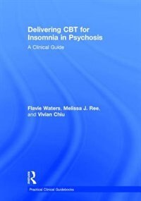 Front cover_Delivering Cbt For Insomnia In Psychosis