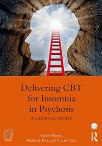 Couverture_Delivering Cbt For Insomnia In Psychosis