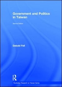 Front cover_Government And Politics In Taiwan