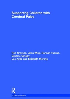 Front cover_Supporting Children With Cerebral Palsy