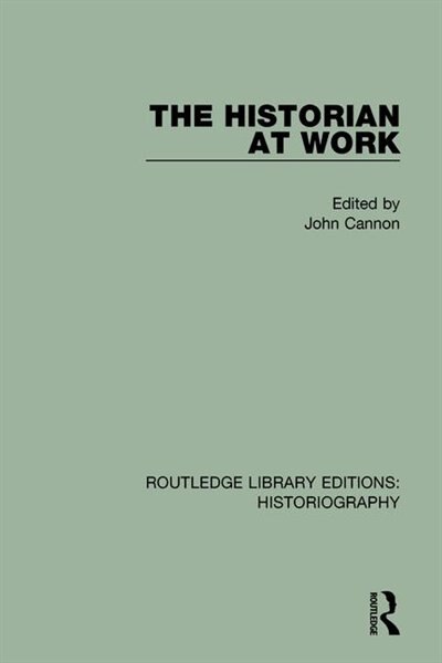Front cover_The Historian At Work