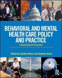 Front cover_Behavioral And Mental Health Care Policy And Practice