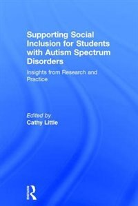 Front cover_Supporting Social Inclusion For Students With Autism Spectrum Disorders