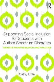 Couverture_Supporting Social Inclusion For Students With Autism Spectrum Disorders