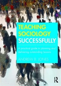 Front cover_Teaching Sociology Successfully
