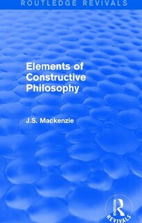 Couverture_Elements Of Constructive Philosophy
