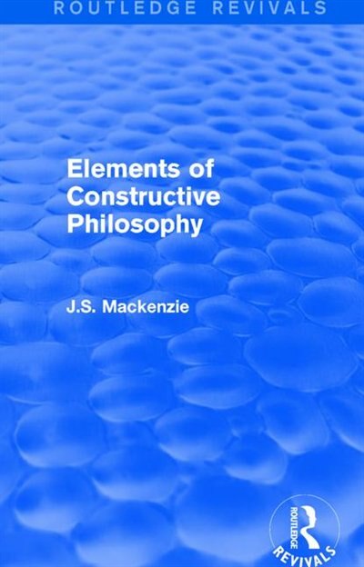 Couverture_Elements Of Constructive Philosophy
