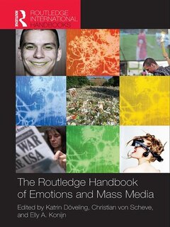Front cover_The Routledge Handbook Of Emotions And Mass Media