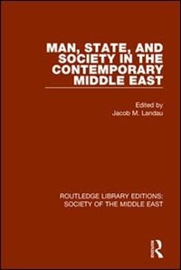 Couverture_Man, State And Society In The Contemporary Middle East