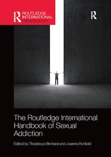 Front cover_Routledge International Handbook Of Sexual Addiction
