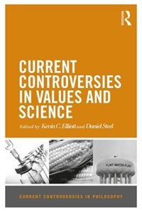Front cover_Current Controversies In Values And Science