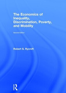 Couverture_The Economics Of Inequality, Discrimination, Poverty, And Mobility