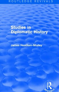 Front cover_Studies In Diplomatic History