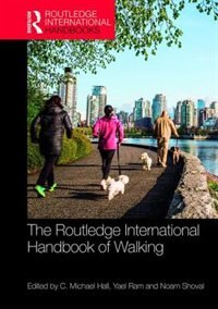 Front cover_The Routledge International Handbook of Walking