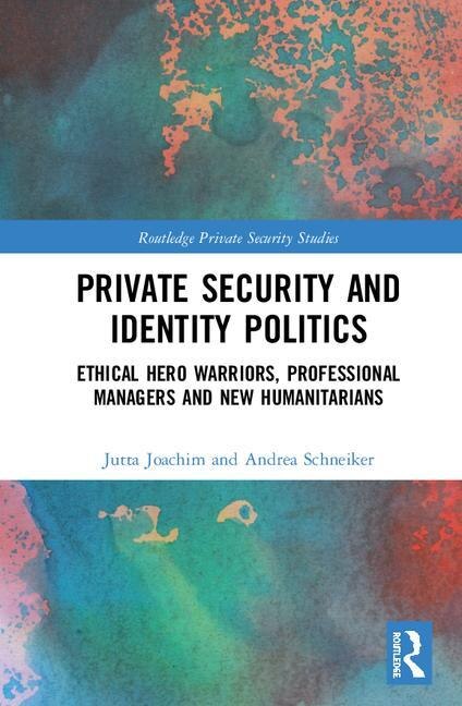 Couverture_Private Security And Identity Politics