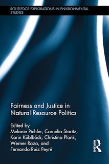 Couverture_Fairness And Justice In Natural Resource Politics