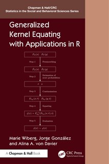 Front cover_Generalized Kernel Equating With Applications In R