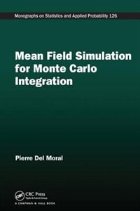 Couverture_Mean Field Simulation For Monte Carlo Integration