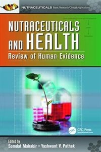 Nutraceuticals And Health: Review Of Human Evidence