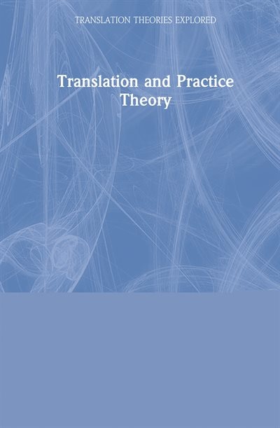 Couverture_Translation And Practice Theory