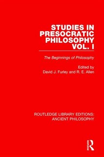 Front cover_Studies In Presocratic Philosophy Volume 1