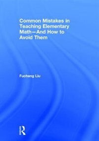 Front cover_Common Mistakes In Teaching Elementary Math-and How To Avoid Them