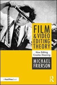 Front cover_Film And Video Editing Theory