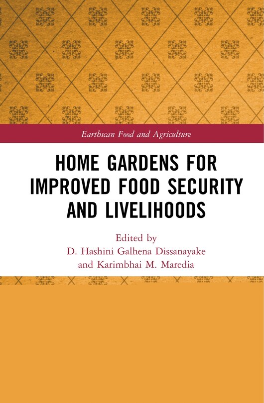 Front cover_Home Gardens For Improved Food Security And Livelihoods
