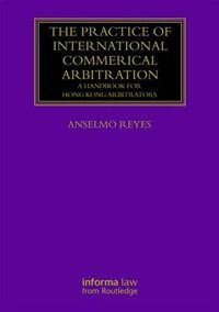 Couverture_The Practice Of International Commercial Arbitration