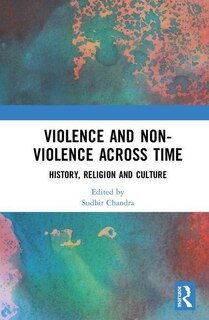Couverture_Violence And Non-violence Across Time